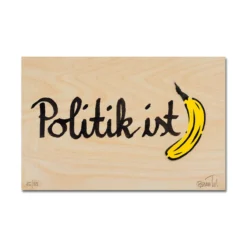 Thomas Baumgärtel – Politik ist Banane